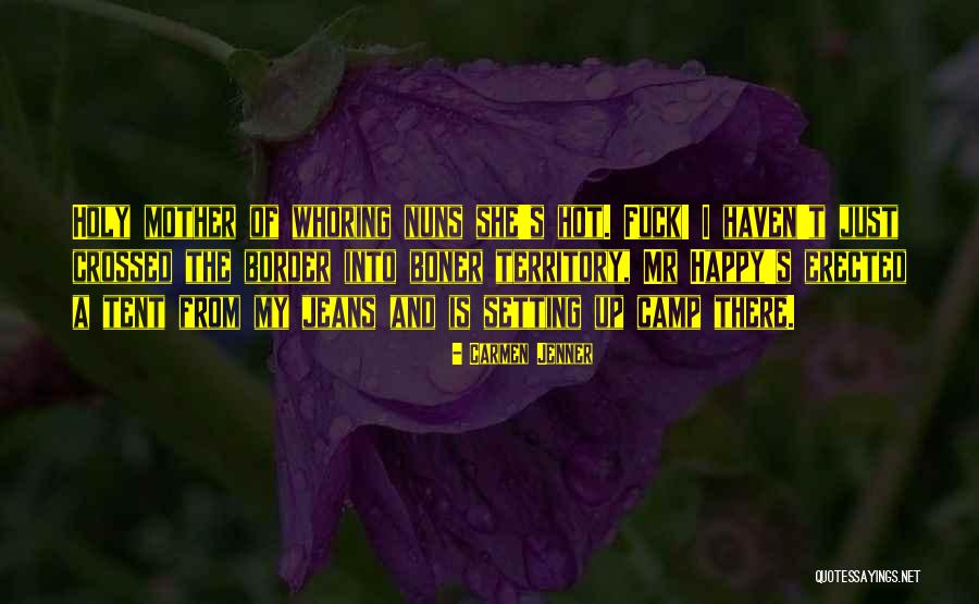 Camp Haven Quotes By Carmen Jenner Camp Haven Quotes By Carmen Jenner