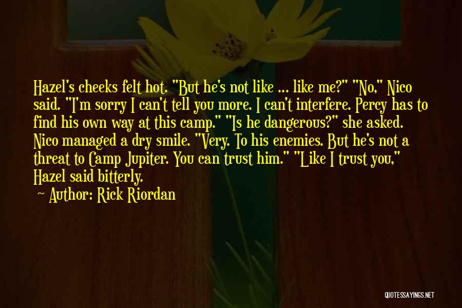 Camp Jupiter Quotes By Rick Riordan