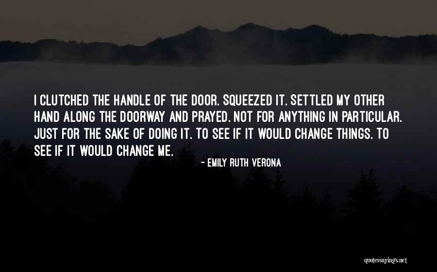 Camp Lone Star Quotes By Emily Ruth Verona Camp Lone Star Quotes By Emily Ruth Verona