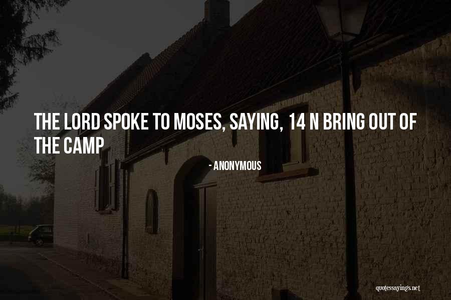 Camp Out Quotes By Anonymous Camp Out Quotes By Anonymous