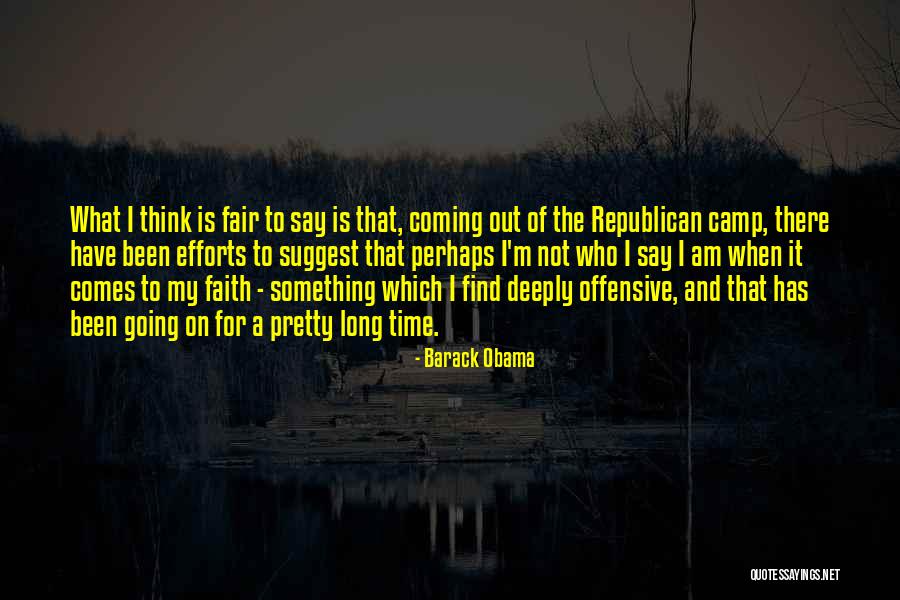 Camp Out Quotes By Barack Obama Camp Out Quotes By Barack Obama