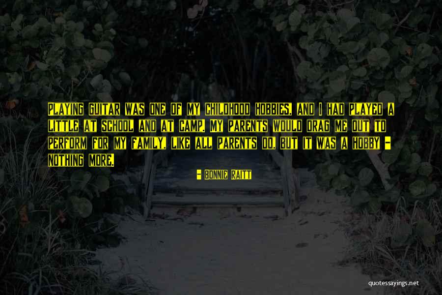 Camp Out Quotes By Bonnie Raitt Camp Out Quotes By Bonnie Raitt