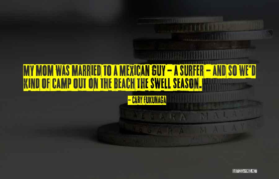 Camp Out Quotes By Cary Fukunaga