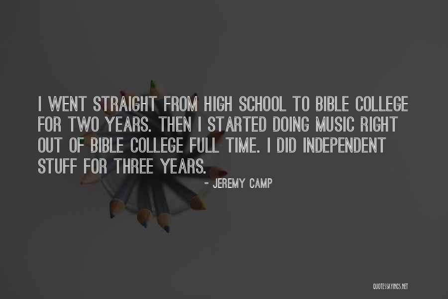 Camp Out Quotes By Jeremy Camp