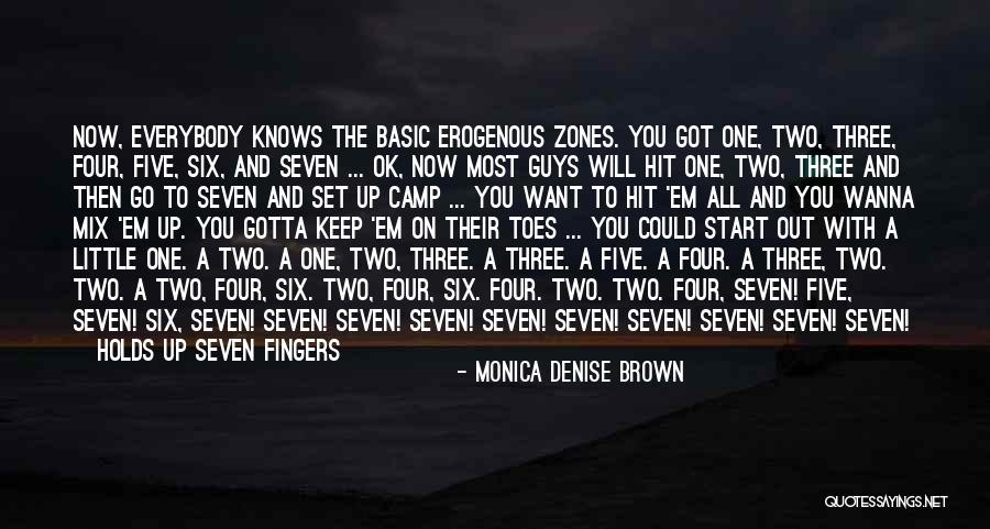 Camp Out Quotes By Monica Denise Brown Camp Out Quotes By Monica Denise Brown