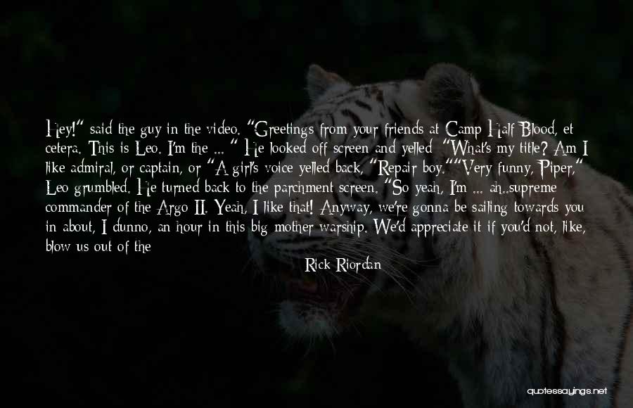 Camp Out Quotes By Rick Riordan