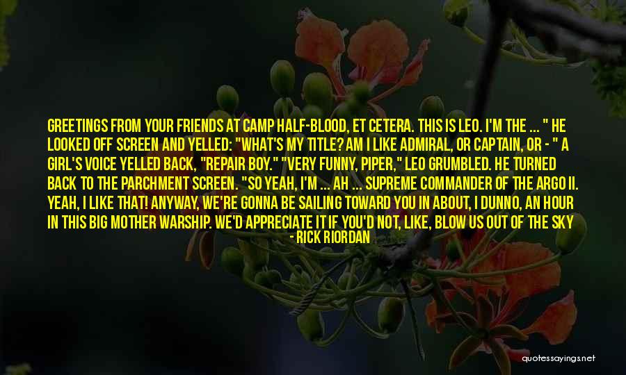 Camp Out Quotes By Rick Riordan Camp Out Quotes By Rick Riordan