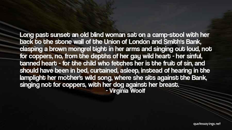 Camp Out Quotes By Virginia Woolf Camp Out Quotes By Virginia Woolf