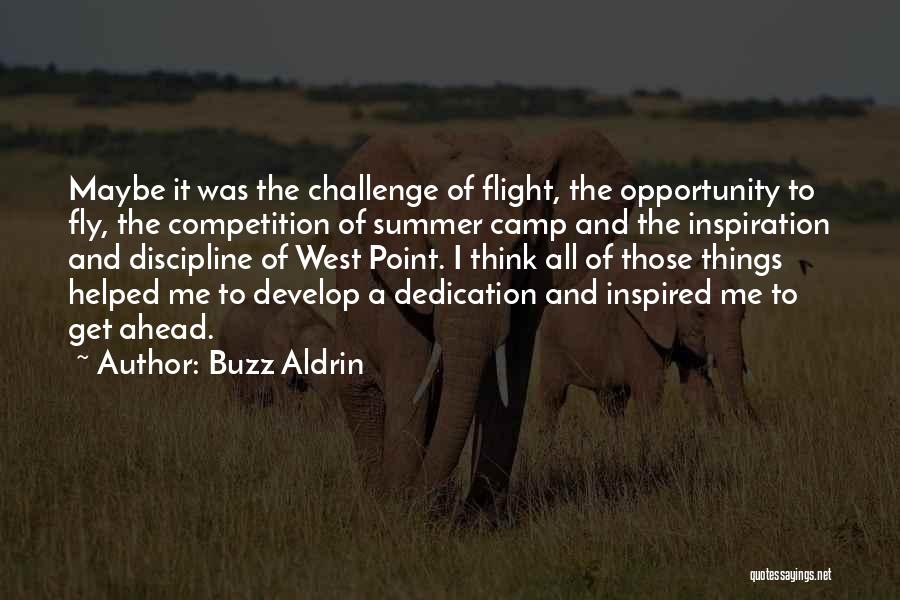 Camp Quotes By Buzz Aldrin