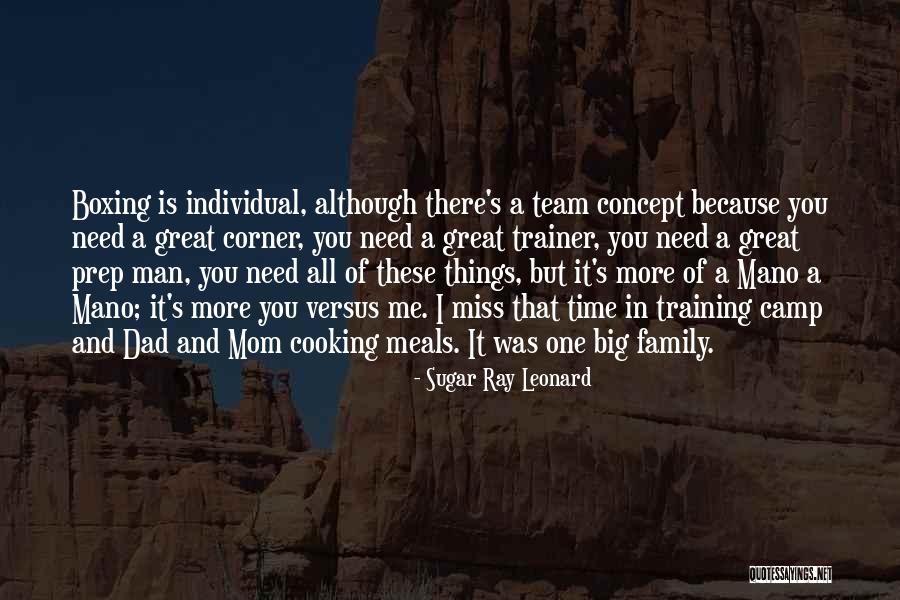 Camp X Ray Quotes By Sugar Ray Leonard Camp X Ray Quotes By Sugar Ray Leonard