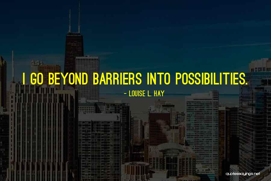 Campaa Del Quotes By Louise L. Hay Campaa Del Quotes By Louise L. Hay