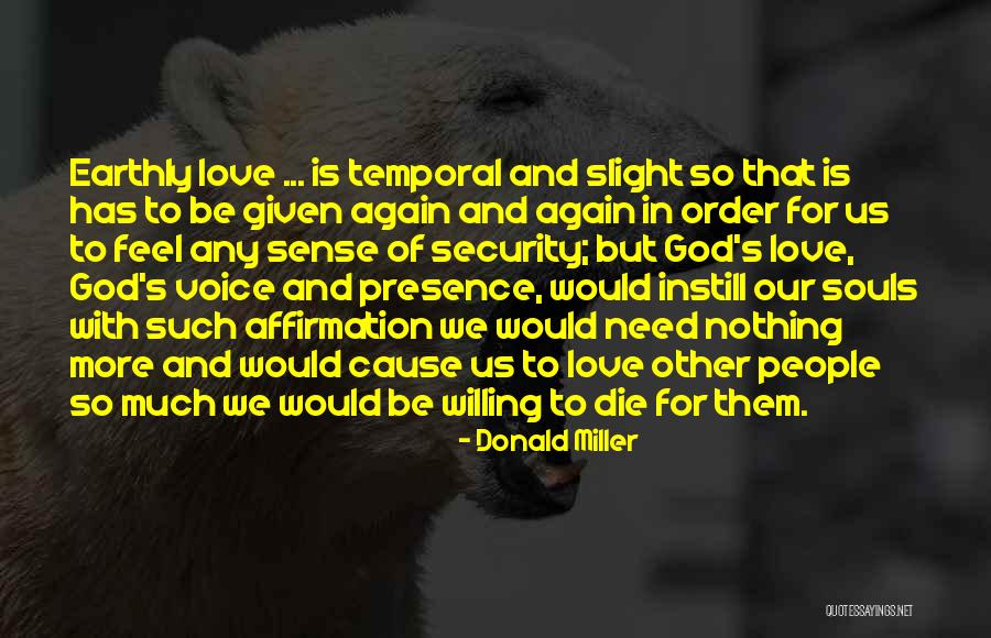 Campagnarde In English Quotes By Donald Miller Campagnarde In English Quotes By Donald Miller