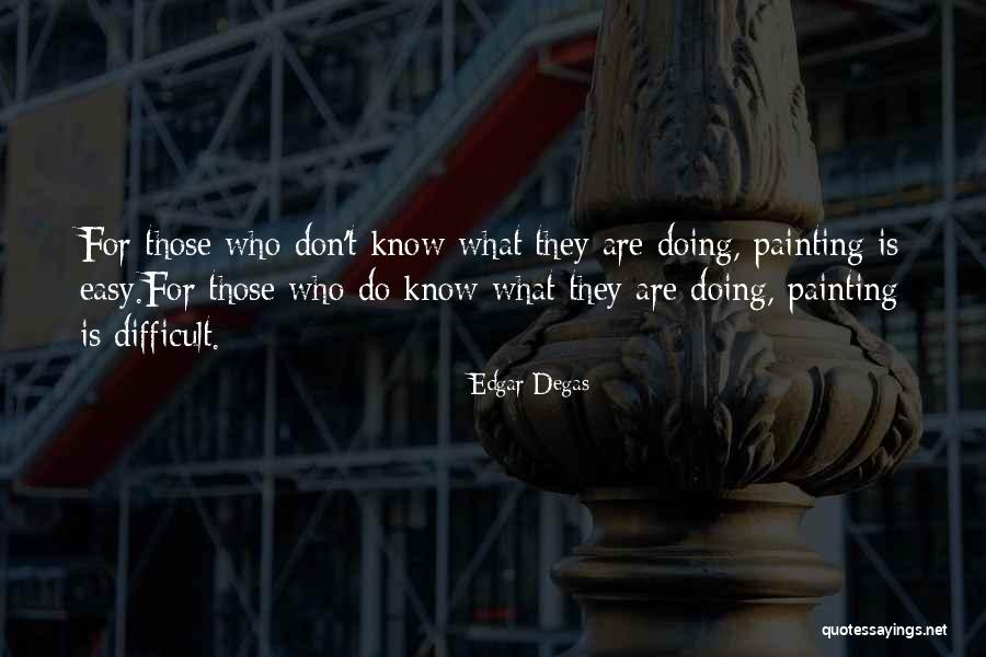 Campagnone Common Quotes By Edgar Degas Campagnone Common Quotes By Edgar Degas