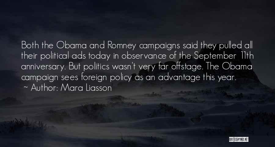 Campaign Ads Quotes By Mara Liasson