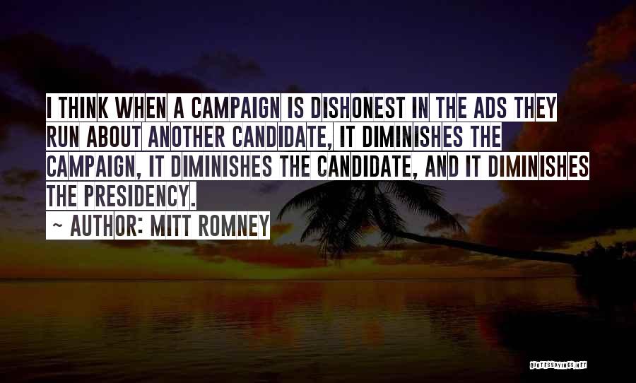 Campaign Ads Quotes By Mitt Romney