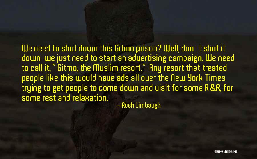 Campaign Advertising Quotes By Rush Limbaugh Campaign Advertising Quotes By Rush Limbaugh
