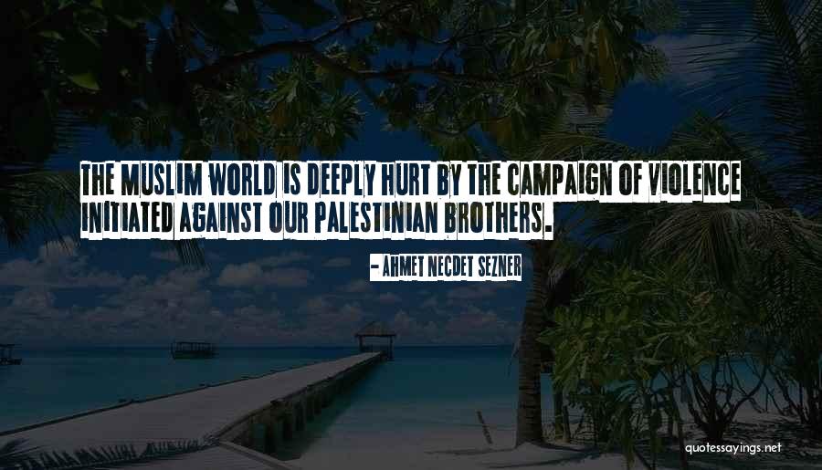 Campaign Quotes By Ahmet Necdet Sezner Campaign Quotes By Ahmet Necdet Sezner