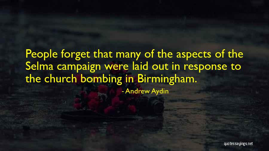 Campaign Quotes By Andrew Aydin Campaign Quotes By Andrew Aydin