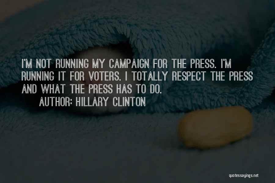 Campaign Quotes By Hillary Clinton