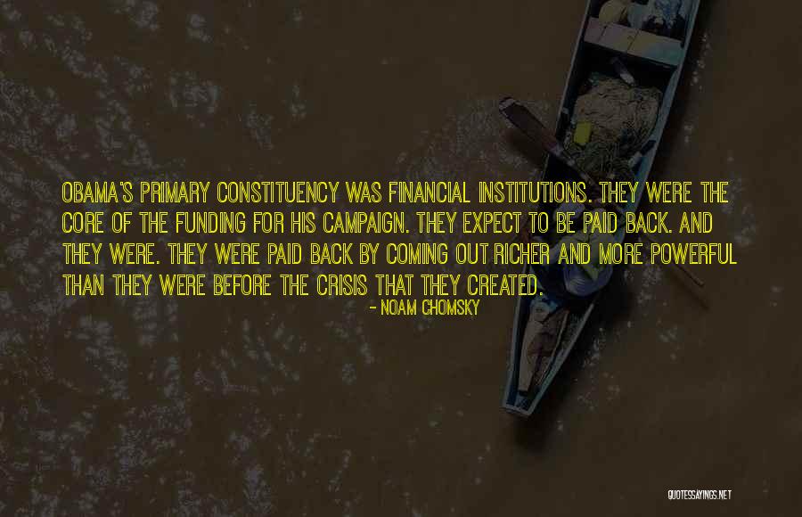 Campaign Quotes By Noam Chomsky