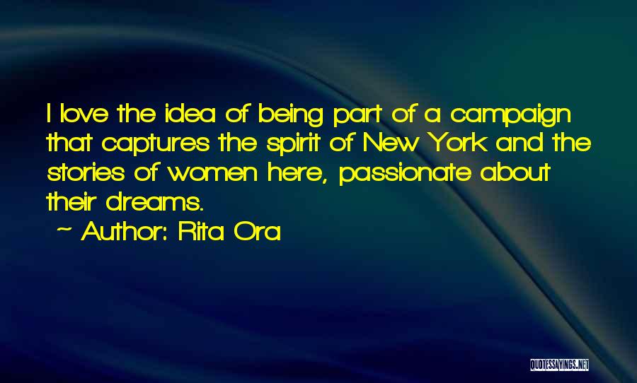 Campaign Quotes By Rita Ora