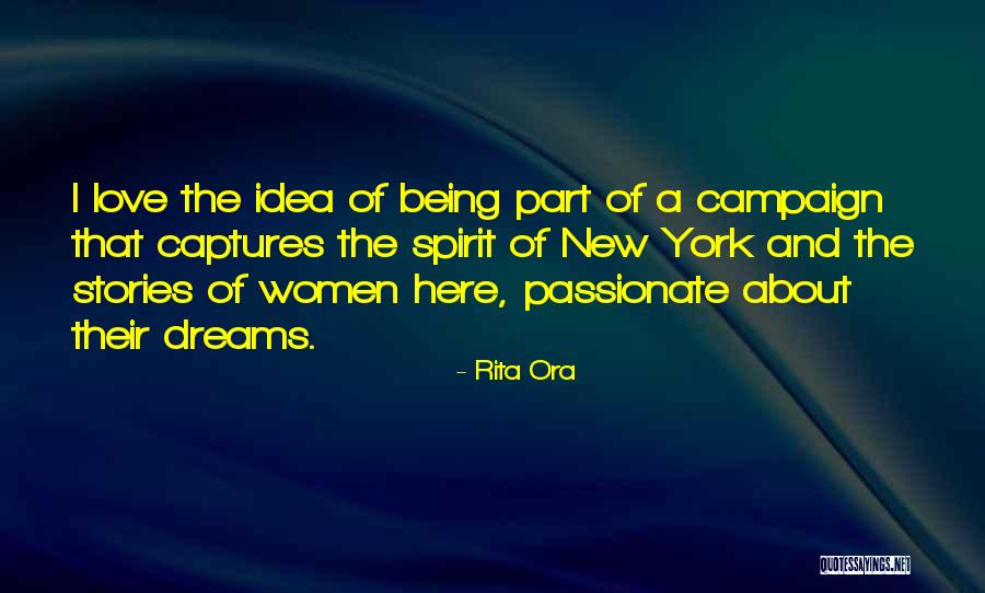 Campaign Quotes By Rita Ora Campaign Quotes By Rita Ora