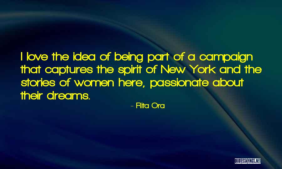 Campaign Quotes By Rita Ora