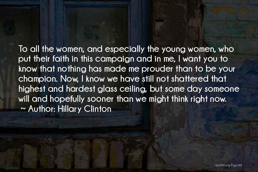 Campaign Speech Quotes By Hillary Clinton