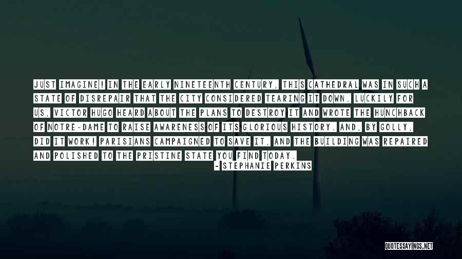 Campaigned Quotes By Stephanie Perkins Campaigned Quotes By Stephanie Perkins