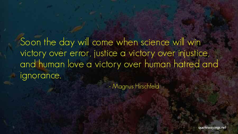 Campaigner Myers Quotes By Magnus Hirschfeld Campaigner Myers Quotes By Magnus Hirschfeld