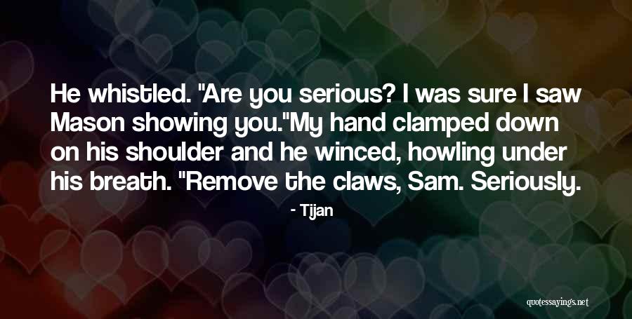 Campana Quotes By Tijan Campana Quotes By Tijan