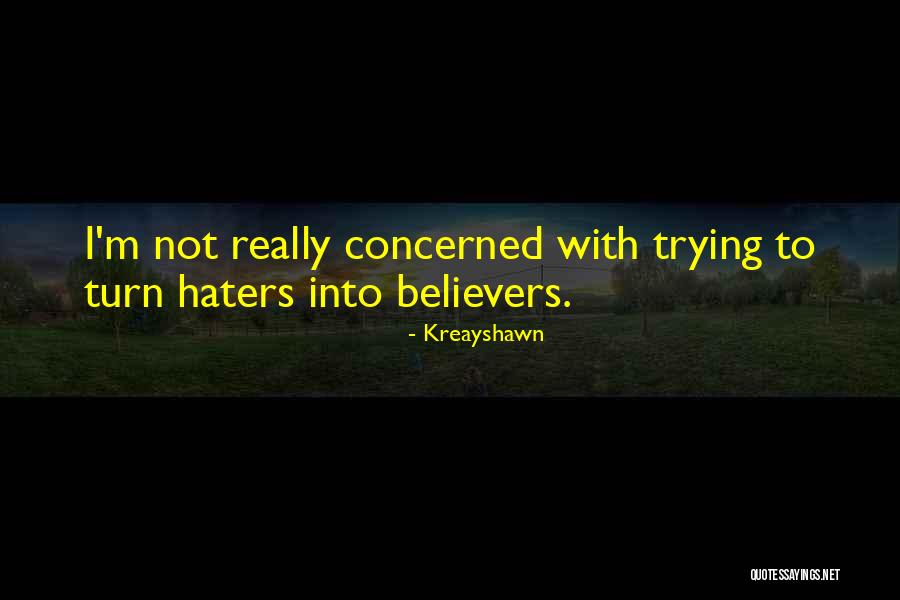 Campanale Quotes By Kreayshawn Campanale Quotes By Kreayshawn
