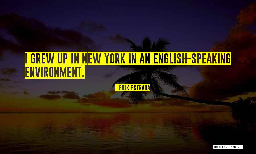 Campanas Sobre Quotes By Erik Estrada Campanas Sobre Quotes By Erik Estrada