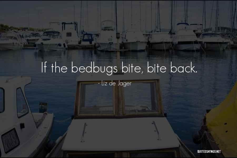 Campanella Estates Quotes By Liz De Jager Campanella Estates Quotes By Liz De Jager