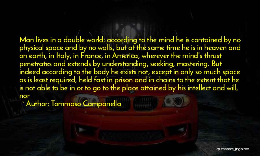 Campanella Quotes By Tommaso Campanella