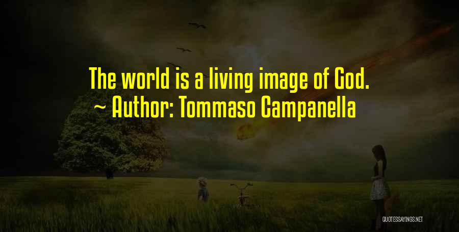 Campanella Quotes By Tommaso Campanella