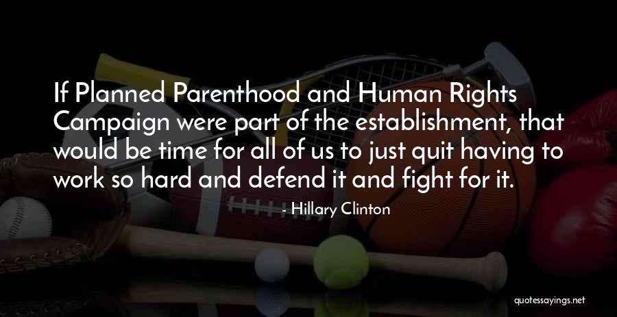 Campanello Naples Quotes By Hillary Clinton Campanello Naples Quotes By Hillary Clinton