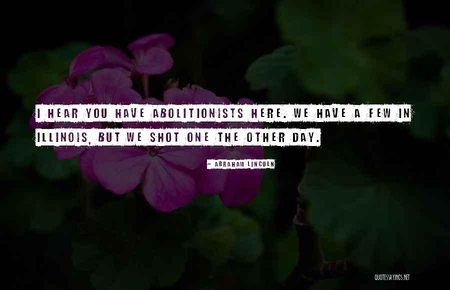 Campanian Ignimbrite Quotes By Abraham Lincoln Campanian Ignimbrite Quotes By Abraham Lincoln