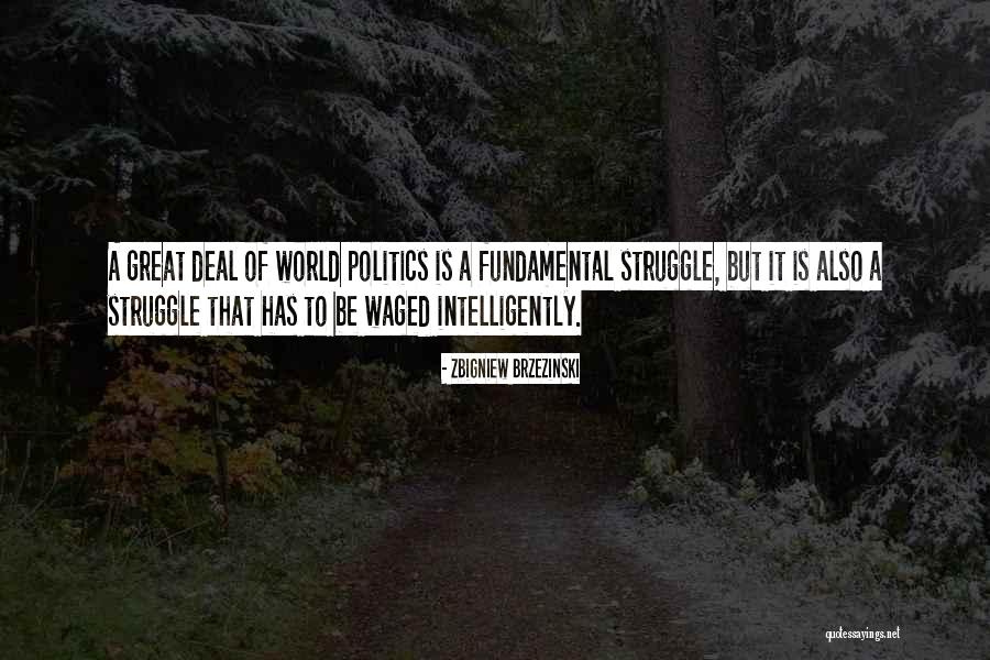 Campaniling Quotes By Zbigniew Brzezinski Campaniling Quotes By Zbigniew Brzezinski