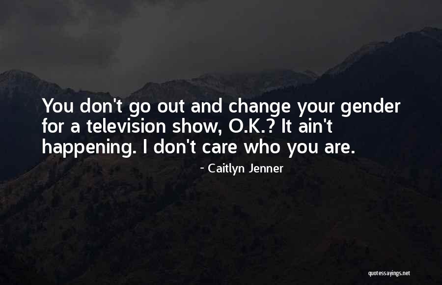 Campanillas Flores Quotes By Caitlyn Jenner Campanillas Flores Quotes By Caitlyn Jenner
