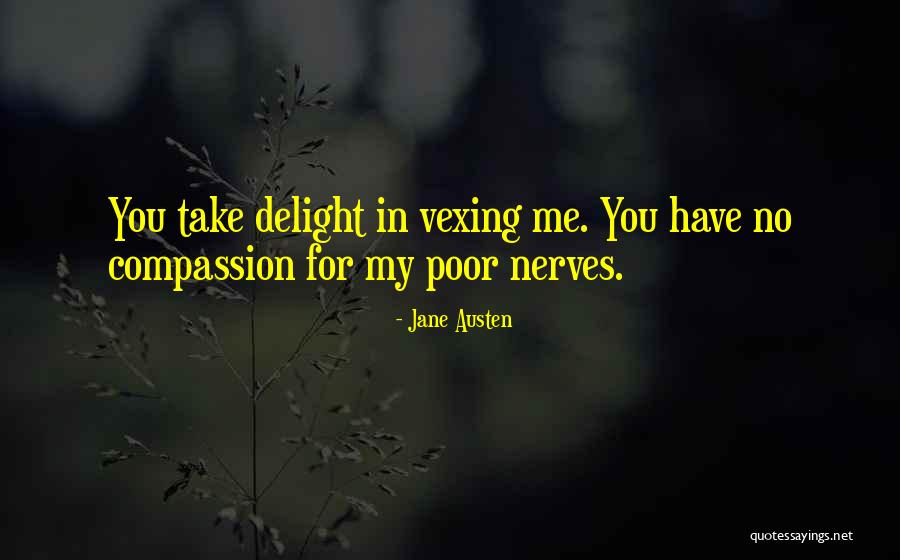 Campanillas Flores Quotes By Jane Austen Campanillas Flores Quotes By Jane Austen