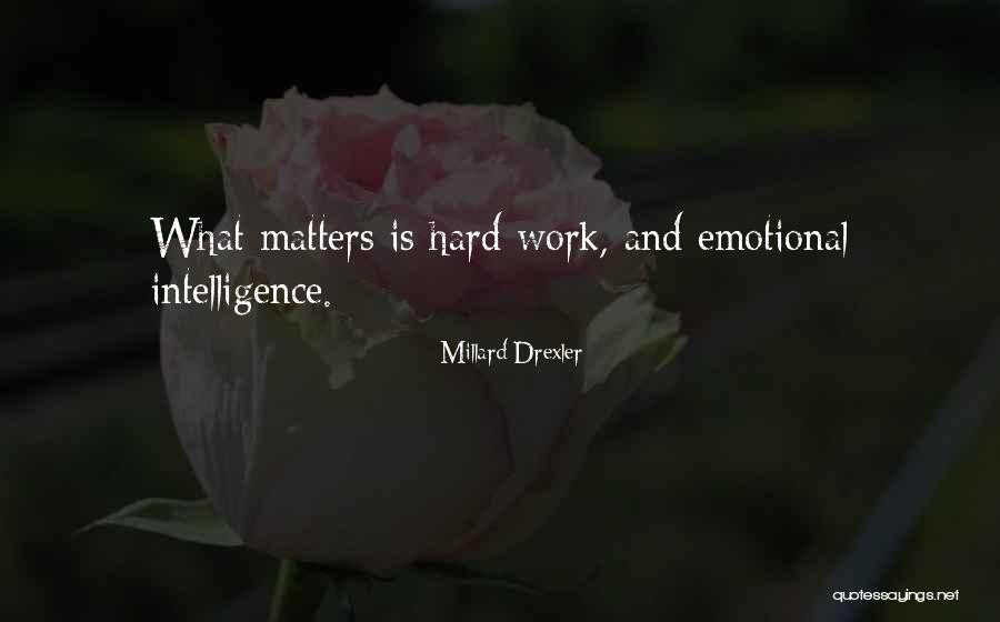 Campanillas Flores Quotes By Millard Drexler Campanillas Flores Quotes By Millard Drexler