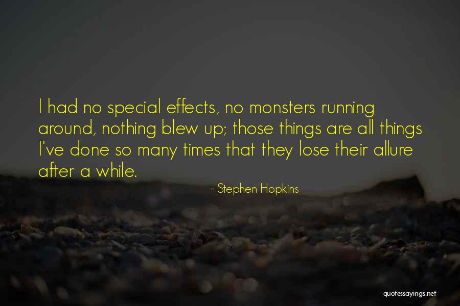 Campano Antica Quotes By Stephen Hopkins Campano Antica Quotes By Stephen Hopkins