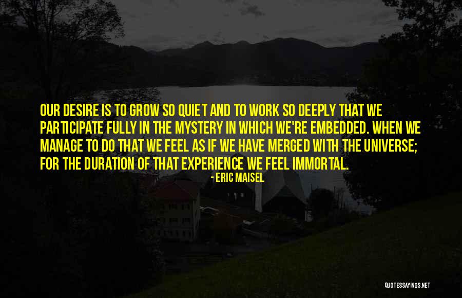 Campanola Quotes By Eric Maisel