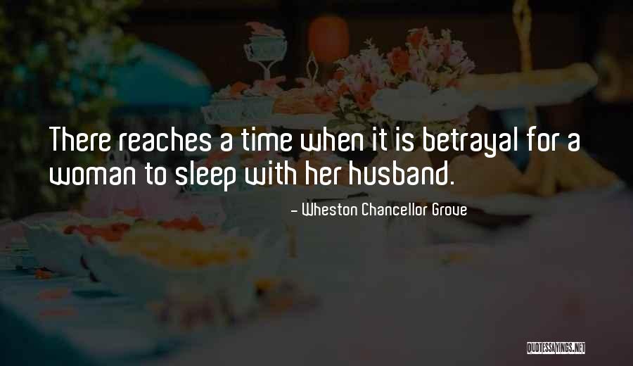 Campascio Quotes By Wheston Chancellor Grove Campascio Quotes By Wheston Chancellor Grove
