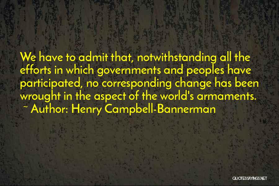 Campbell Bannerman Quotes By Henry Campbell-Bannerman