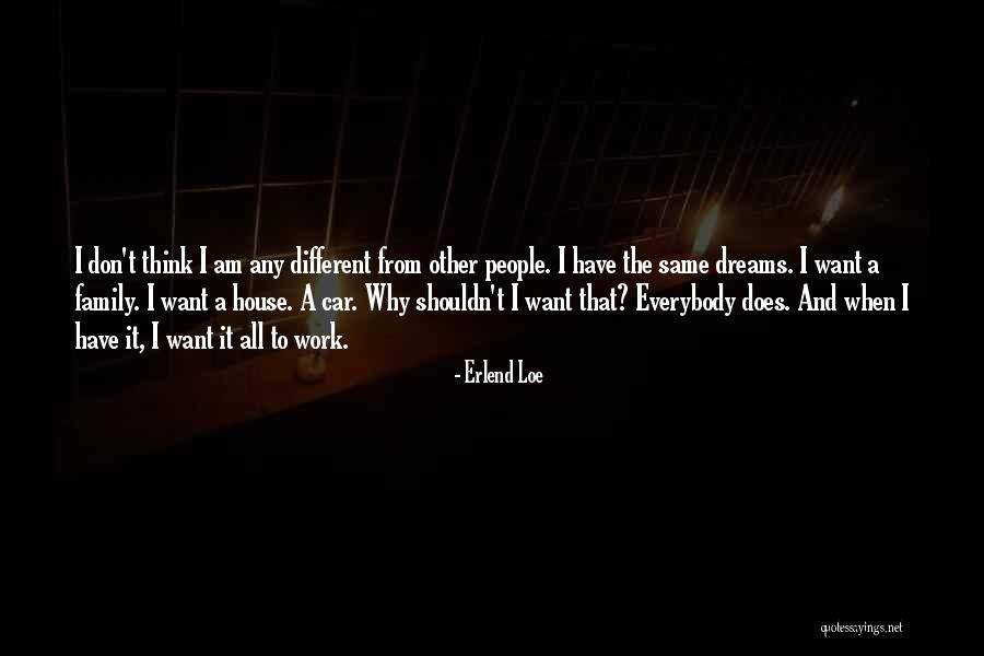 Campbell Ennis Klotzbach Quotes By Erlend Loe