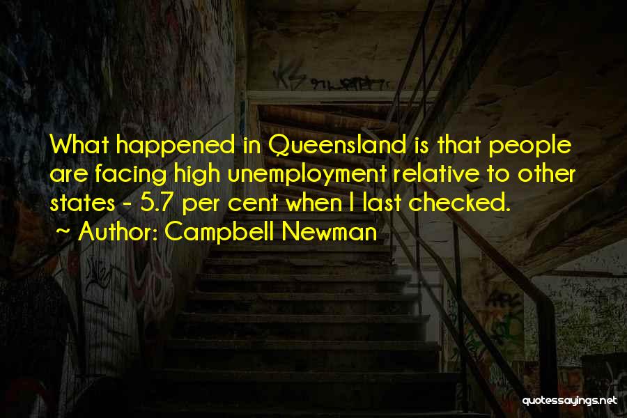 Campbell Newman Quotes 1777026