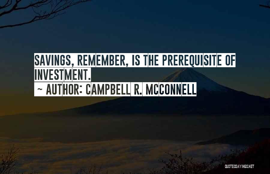 Campbell R. McConnell Quotes 1493506