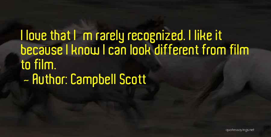 Campbell Scott Quotes 1600760